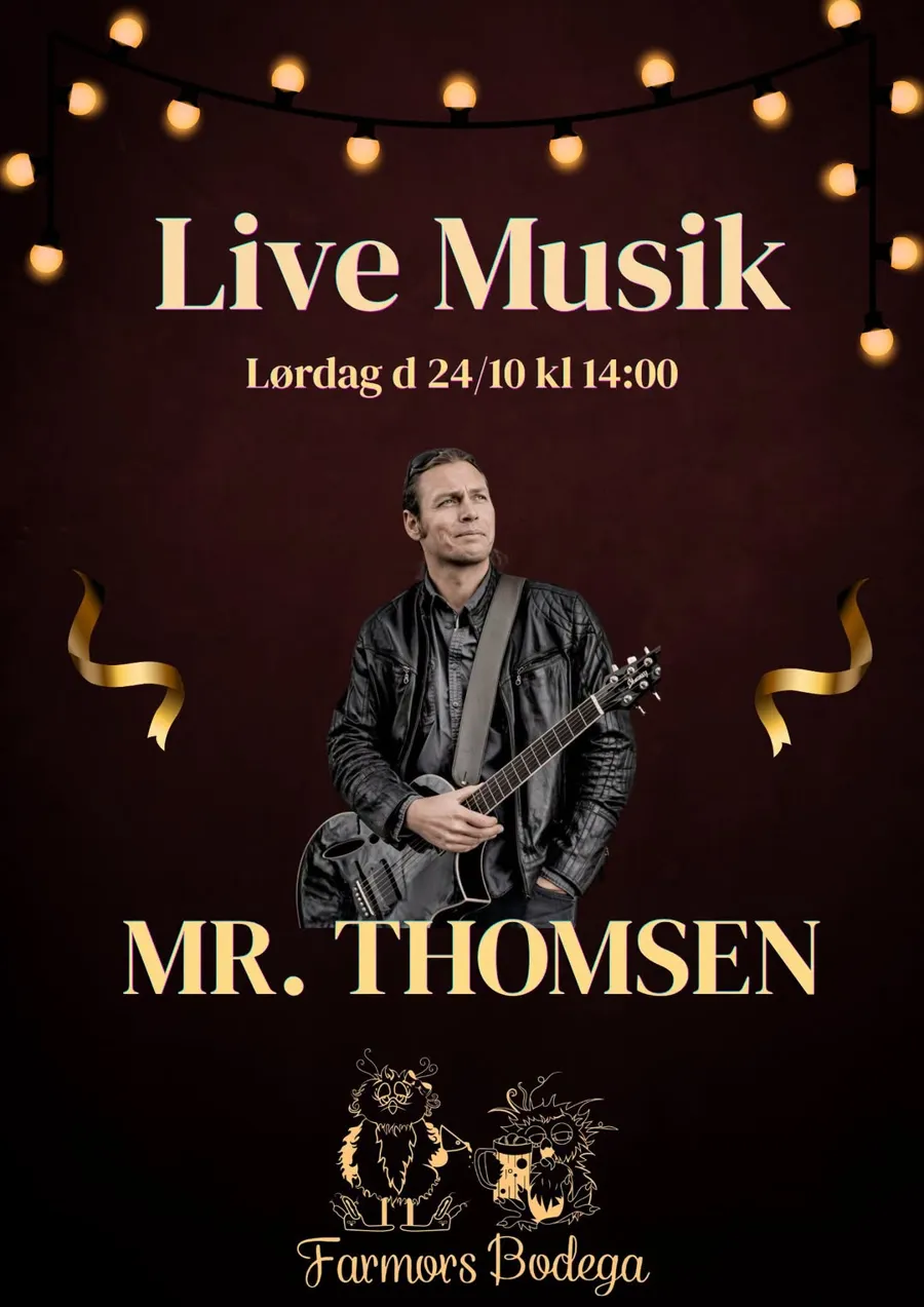 Plakat: Livemusik med Mr. Thomsen